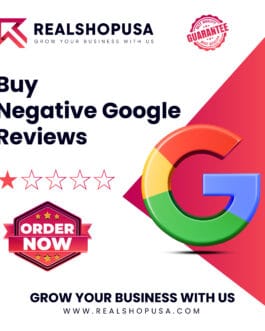 Buy Negative Google Reviews